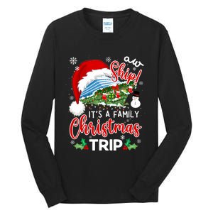 Aw Ship ItS A Christmas Cruise Trip 2024 Family Matching Tall Long Sleeve T-Shirt