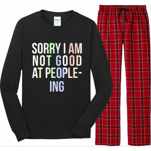 Awkward Shy Introvert Sorry Im Not Good At People Ing Gift Long Sleeve Pajama Set