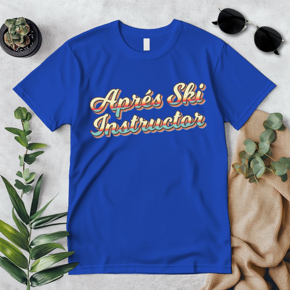Apres Ski Instructor 70S Ski 80S Apre Funny Snowboard Gift Premium T-Shirt