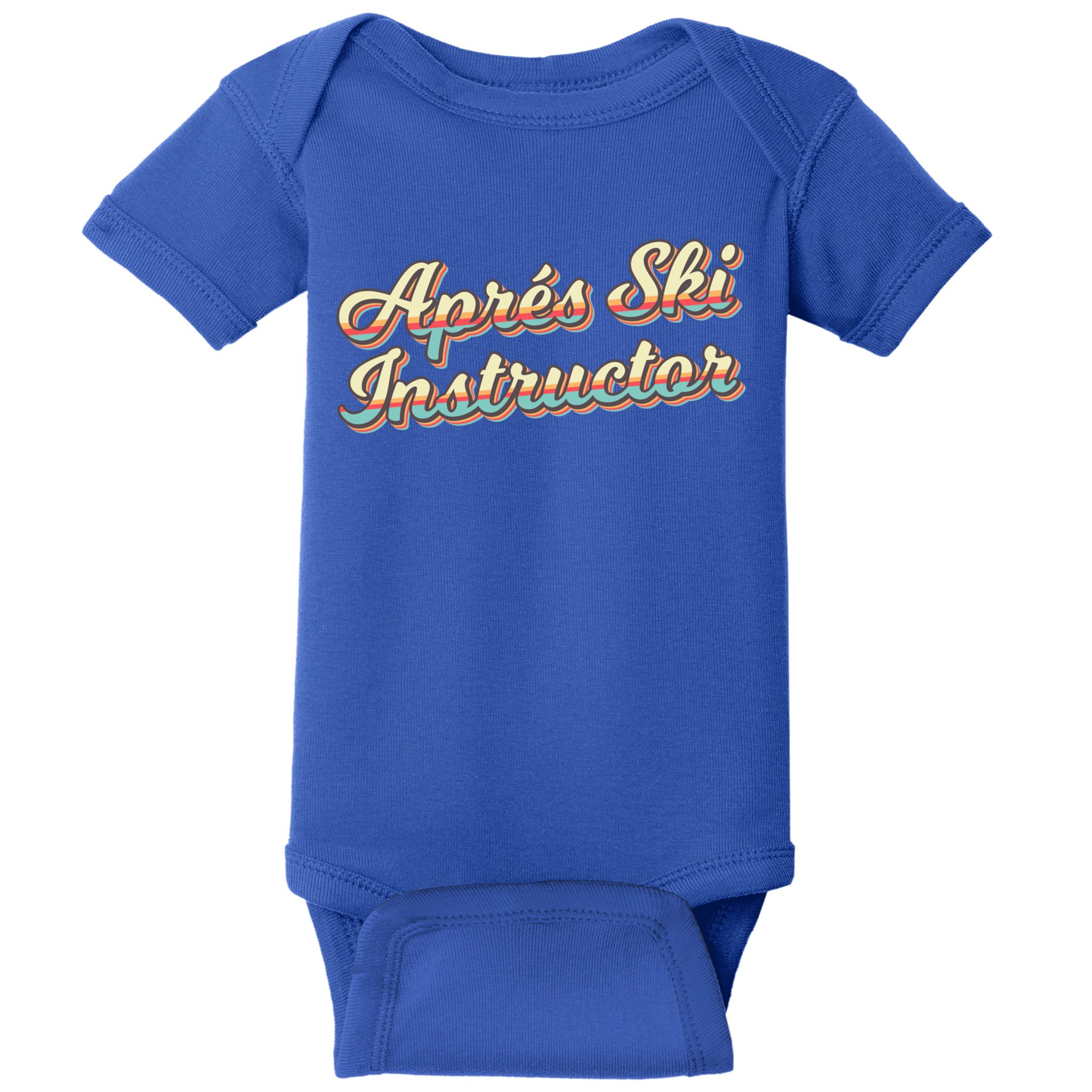 Apres Ski Instructor 70S Ski 80S Apre Funny Snowboard Gift Baby Bodysuit
