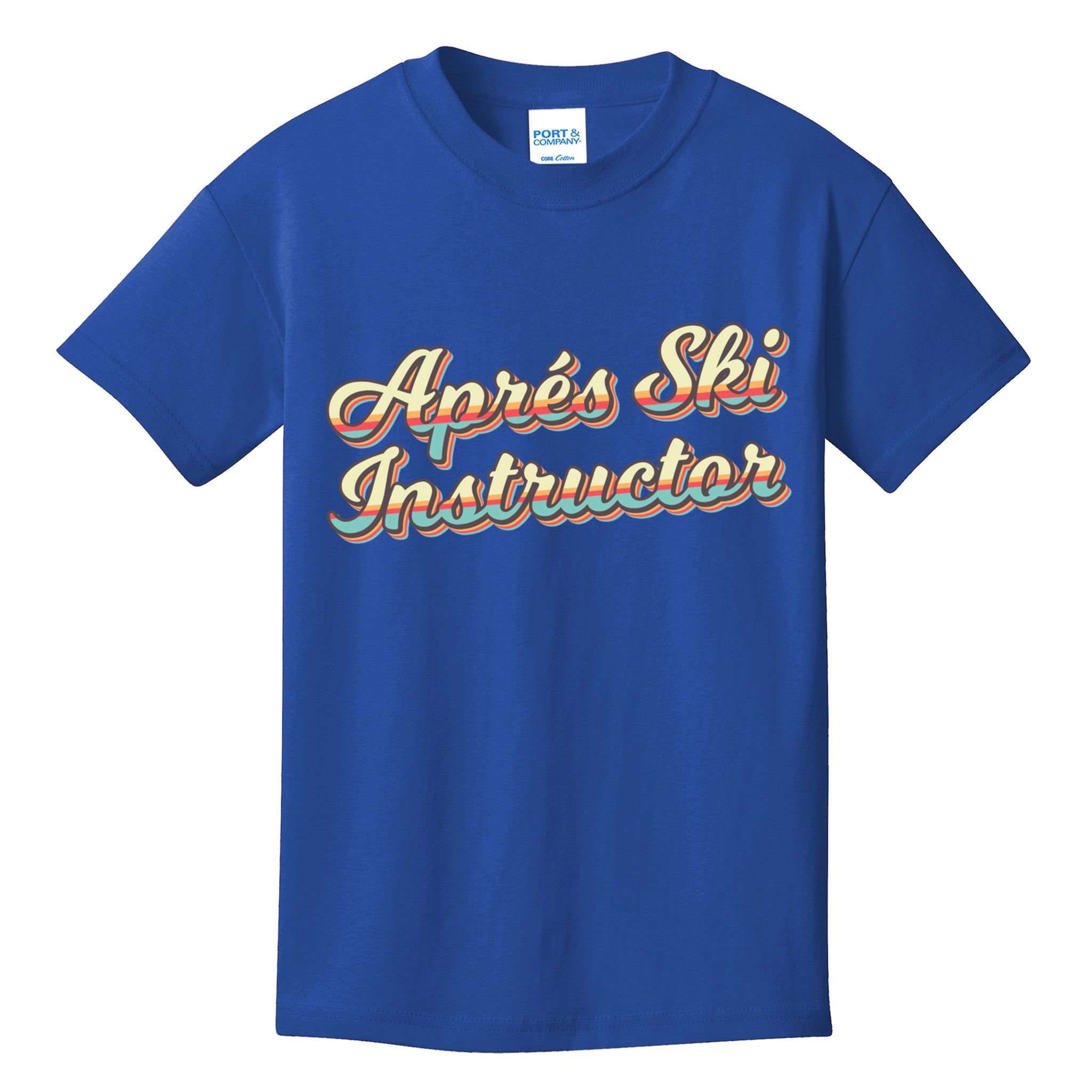 Apres Ski Instructor 70S Ski 80S Apre Funny Snowboard Gift Kids T-Shirt