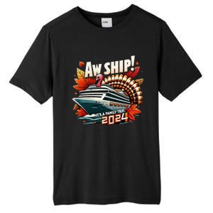 Aw Ship ItS A Family Trip 2024 Happy Turkey Thanksgiving Tall Fusion ChromaSoft Performance T-Shirt