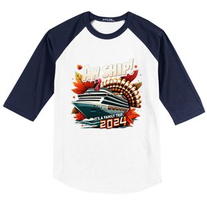 Aw Ship ItS A Family Trip 2024 Happy Turkey Thanksgiving Baseball Sleeve Shirt