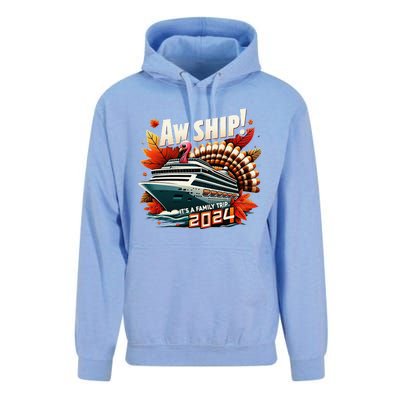 Aw Ship ItS A Family Trip 2024 Happy Turkey Thanksgiving Unisex Surf Hoodie