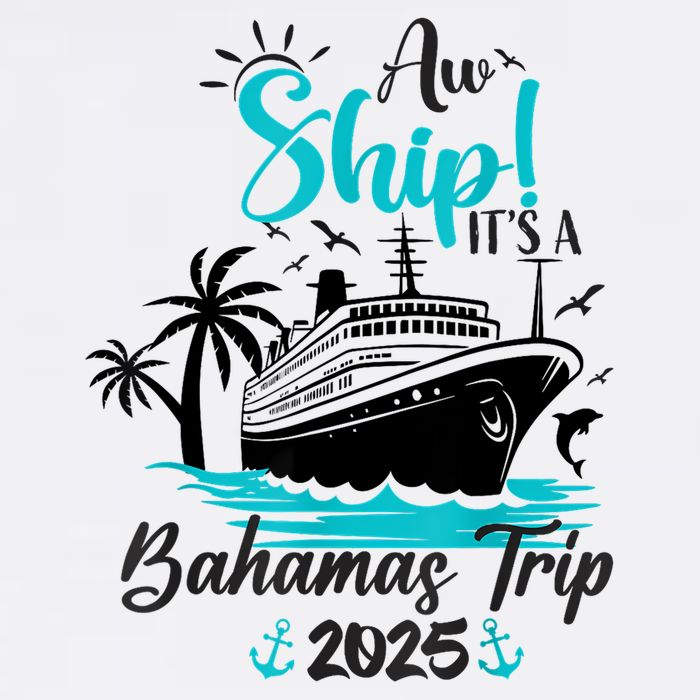 Aw Ship It's A Bahamas Trip 2025 Family Cruise Vacation Fun Cooling Performance Crew T-Shirt