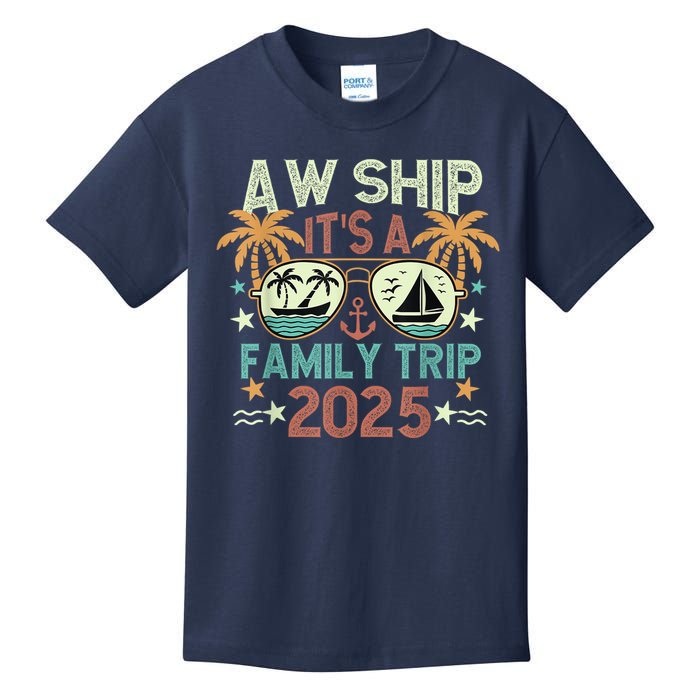 Aw Ship ItS Family Trip 2025 Cruise Vacation Cruising Ship Kids T-Shirt