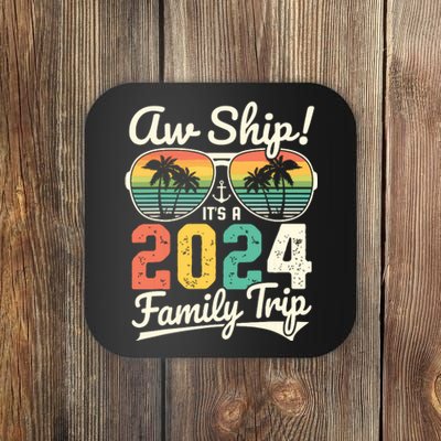 Aw Ship Its A 2024 Family Trip Family Cruise Vintage Coaster