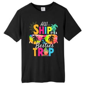 Aw Ship It’S A Besties Trip 2024 Friends Vacay Cruise 2024 Funny Gift Tall Fusion ChromaSoft Performance T-Shirt