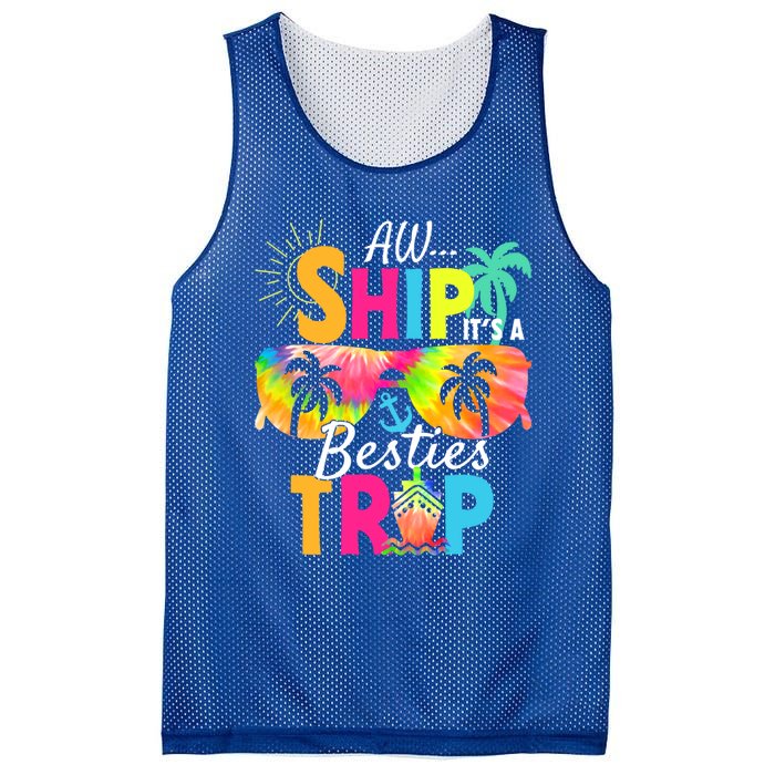 Aw Ship It’S A Besties Trip 2024 Friends Vacay Cruise 2024 Funny Gift Mesh Reversible Basketball Jersey Tank