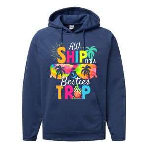 Aw Ship It’S A Besties Trip 2024 Friends Vacay Cruise 2024 Funny Gift Performance Fleece Hoodie