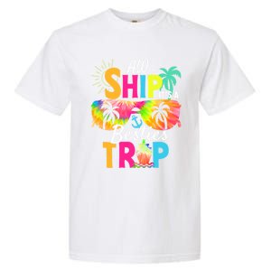 Aw Ship It’S A Besties Trip 2024 Friends Vacay Cruise 2024 Funny Gift Garment-Dyed Heavyweight T-Shirt