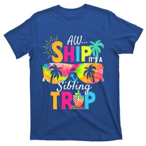 Aw Ship It’S A Sibling Trip 2024 Family Vacation Cruise Gift T-Shirt