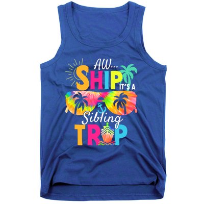 Aw Ship It’S A Sibling Trip 2024 Family Vacation Cruise Gift Tank Top