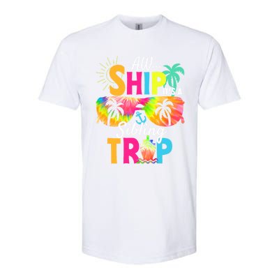 Aw Ship It’S A Sibling Trip 2024 Family Vacation Cruise Gift Softstyle CVC T-Shirt