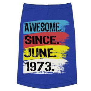 Awesome Since June 1973 Gemini Cancer 50th Birthday Cool Gift Doggie Tank