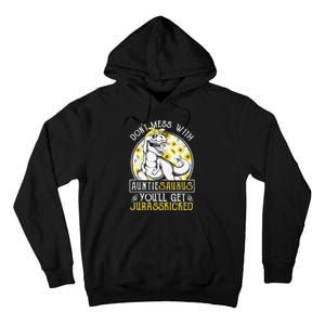 Auntie Saurus Jurasskicked Sunflower Aunt T Rex Tall Hoodie