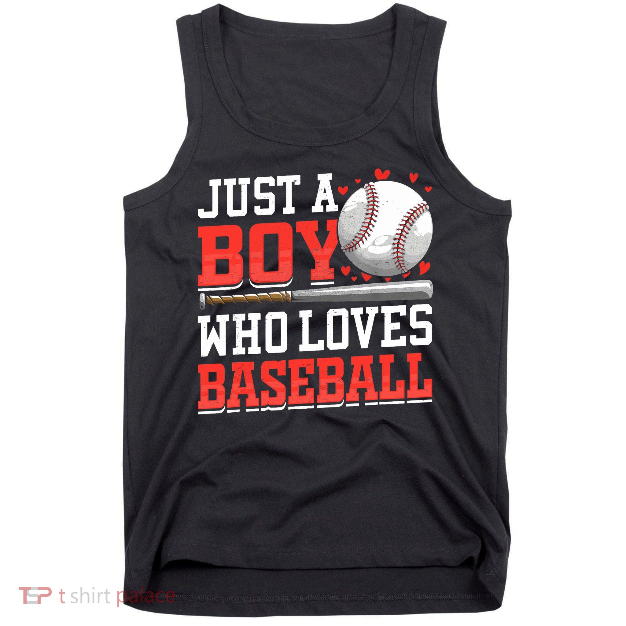 American Sport Just A Boy Who Loves Baseball Gifts For Boy Tank Top