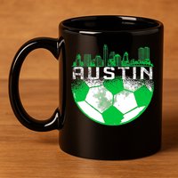 Austin Soccer Jersey Austin Texas Soccer 11oz C Handle Ceramic Mug