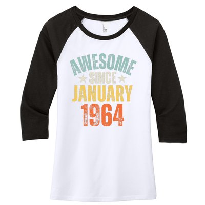 Awesome Since January 1964 60 Years Old 60th Birthday Women's Tri-Blend 3/4-Sleeve Raglan Shirt