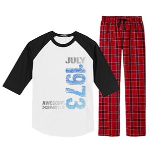 Awesome Since July 1973 50th Birthday Born 1973 Raglan Sleeve Pajama Set