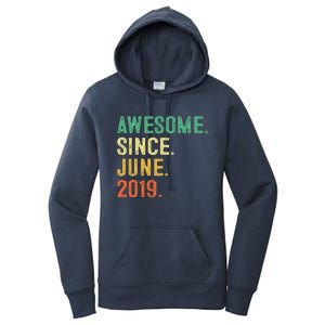 Awesome Since June 2019 4th Birthday Gift 4 Year Old Women's Pullover Hoodie