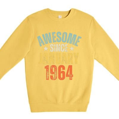 Awesome Since January 1964 60 Years Old 60th Birthday Premium Crewneck Sweatshirt