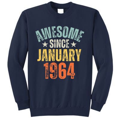 Awesome Since January 1964 60 Years Old 60th Birthday Tall Sweatshirt