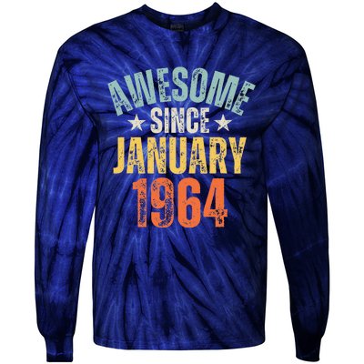 Awesome Since January 1964 60 Years Old 60th Birthday Tie-Dye Long Sleeve Shirt