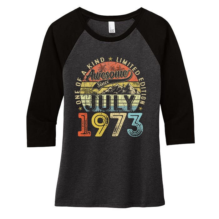 Awesome Since July 1973 Vintage Gifts 50th Birthday Women's Tri-Blend 3/4-Sleeve Raglan Shirt