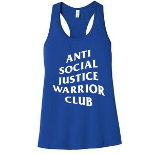 Anti Social Justice Warrior Club Gift Women's Racerback Tank