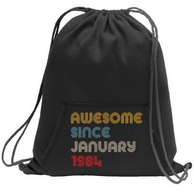 Awesome Since January 1984 40th Birthday Sweatshirt Cinch Pack Bag