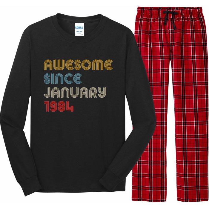 Awesome Since January 1984 40th Birthday Long Sleeve Pajama Set