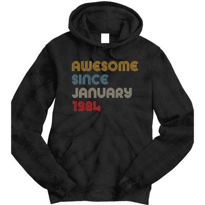 Awesome Since January 1984 40th Birthday Tie Dye Hoodie