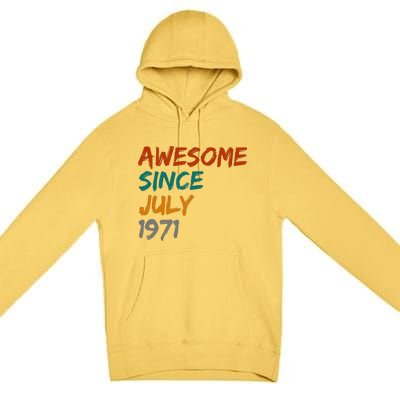 Awesome Since July 1971 Premium Pullover Hoodie