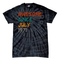 Awesome Since July 1971 Tie-Dye T-Shirt