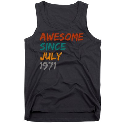 Awesome Since July 1971 Tank Top