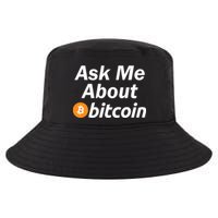 Ask Me About Bitcoin Cryptocurrency Logo Cool Comfort Performance Bucket Hat