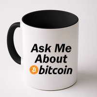 Ask Me About Bitcoin Cryptocurrency Logo Mug