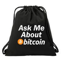 Ask Me About Bitcoin Cryptocurrency Logo Drawstring Bag