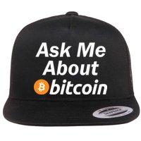 Ask Me About Bitcoin Cryptocurrency Logo Flatbill Hat