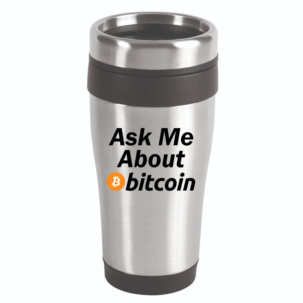 Ask Me About Bitcoin Cryptocurrency Logo 16oz Travel Tumbler