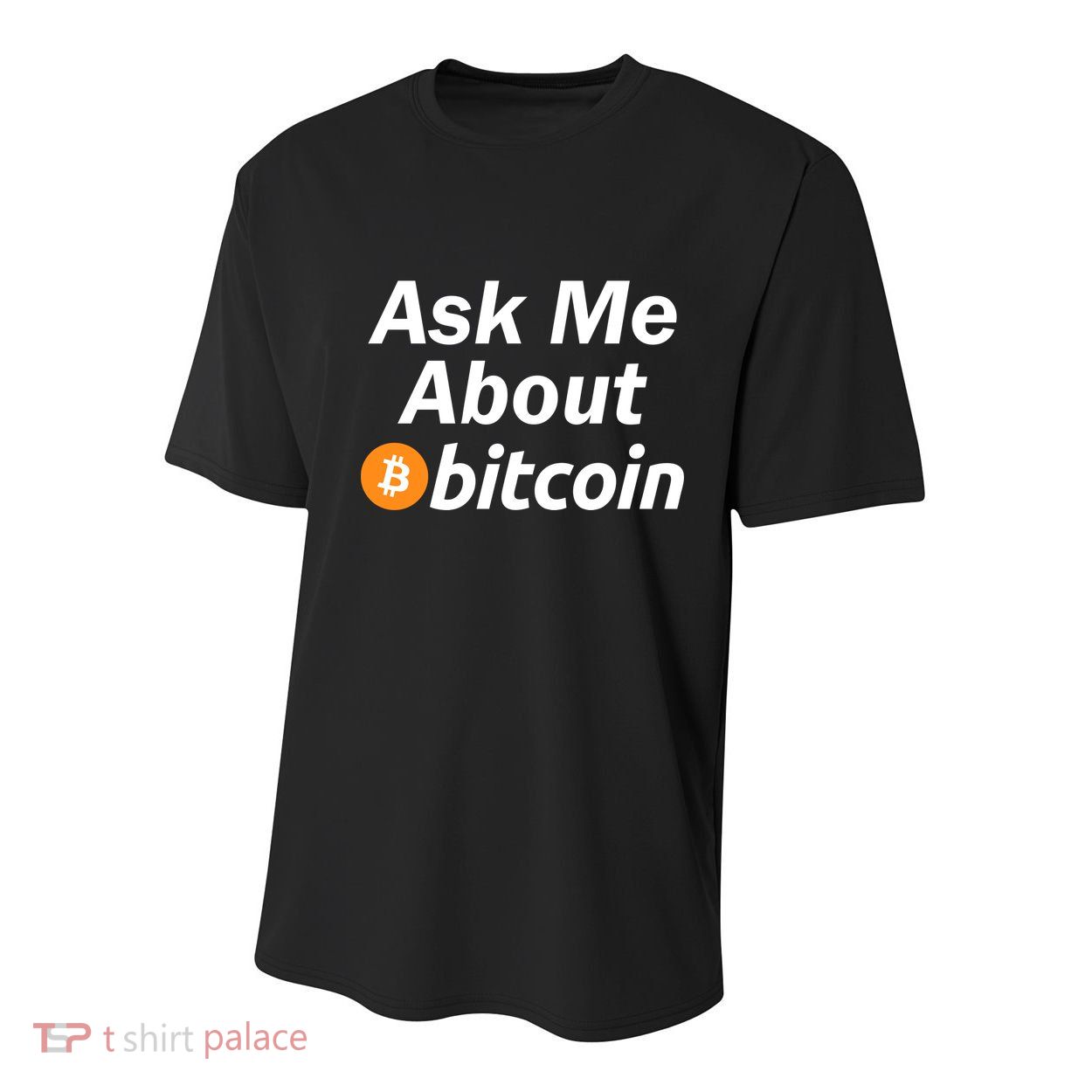 Ask Me About Bitcoin Cryptocurrency Logo Youth Performance Sprint T-Shirt