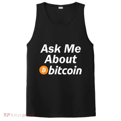 Ask Me About Bitcoin Cryptocurrency Logo PosiCharge Competitor Tank