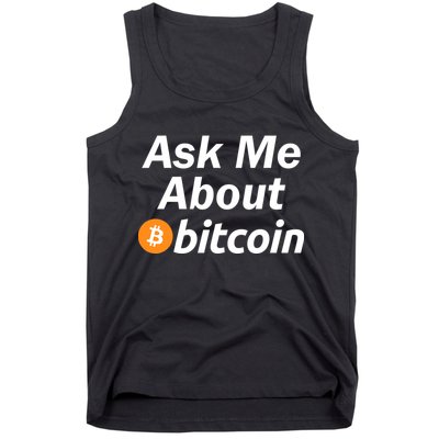Ask Me About Bitcoin Cryptocurrency Logo Tank Top