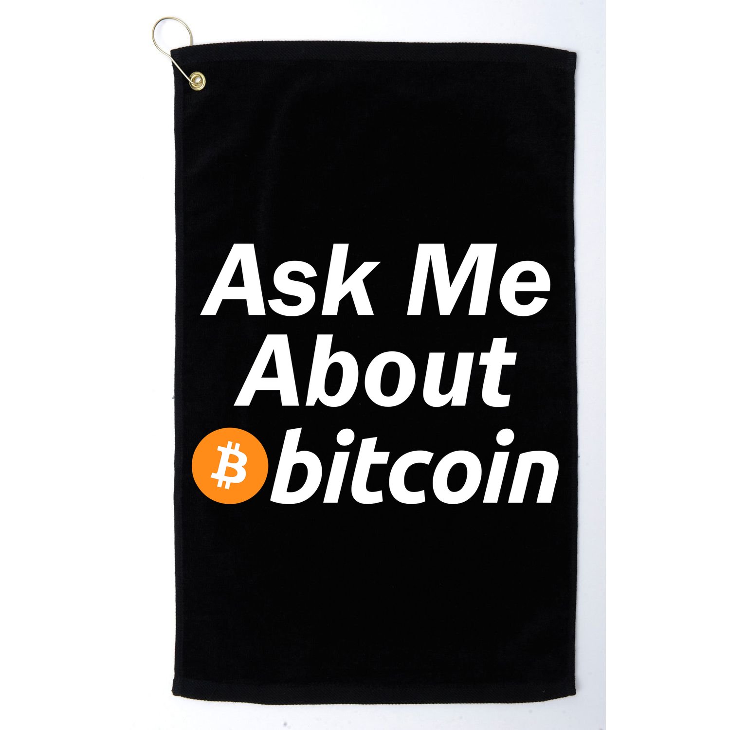 Ask Me About Bitcoin Cryptocurrency Logo Golf Towel