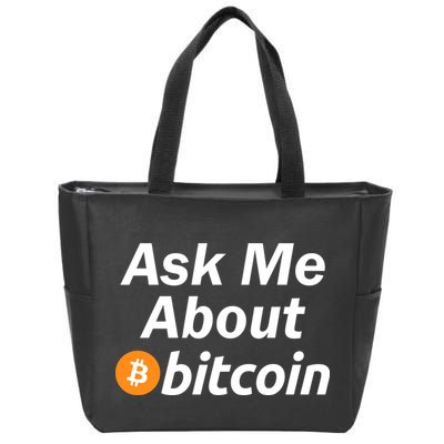 Ask Me About Bitcoin Cryptocurrency Logo Zip Tote Bag