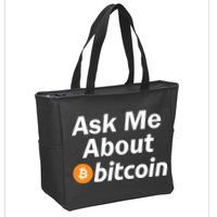 Ask Me About Bitcoin Cryptocurrency Logo Zip Tote Bag
