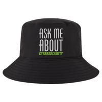 Ask Me About Cybersecurity Cool Comfort Performance Bucket Hat