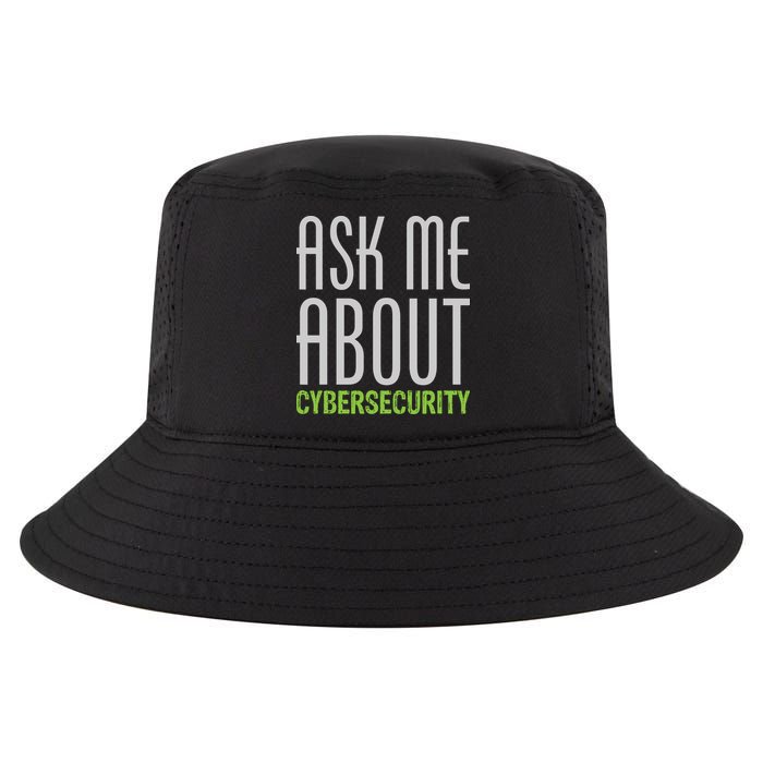 Ask Me About Cybersecurity Cool Comfort Performance Bucket Hat
