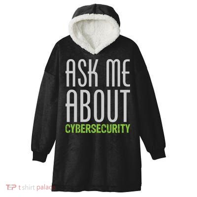 Ask Me About Cybersecurity Hooded Wearable Blanket